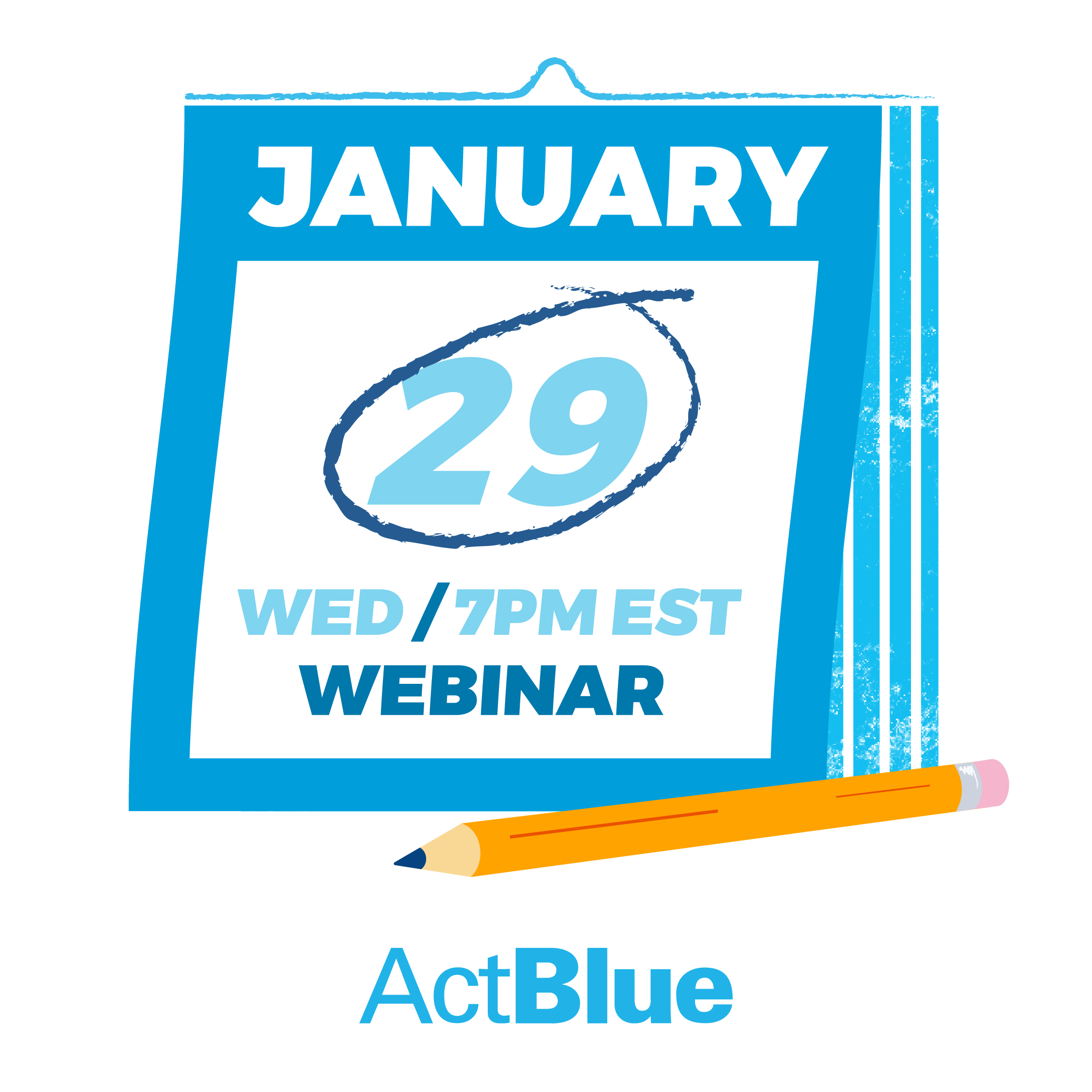 ActBlue's webinar begins on January 29, 7pm EST