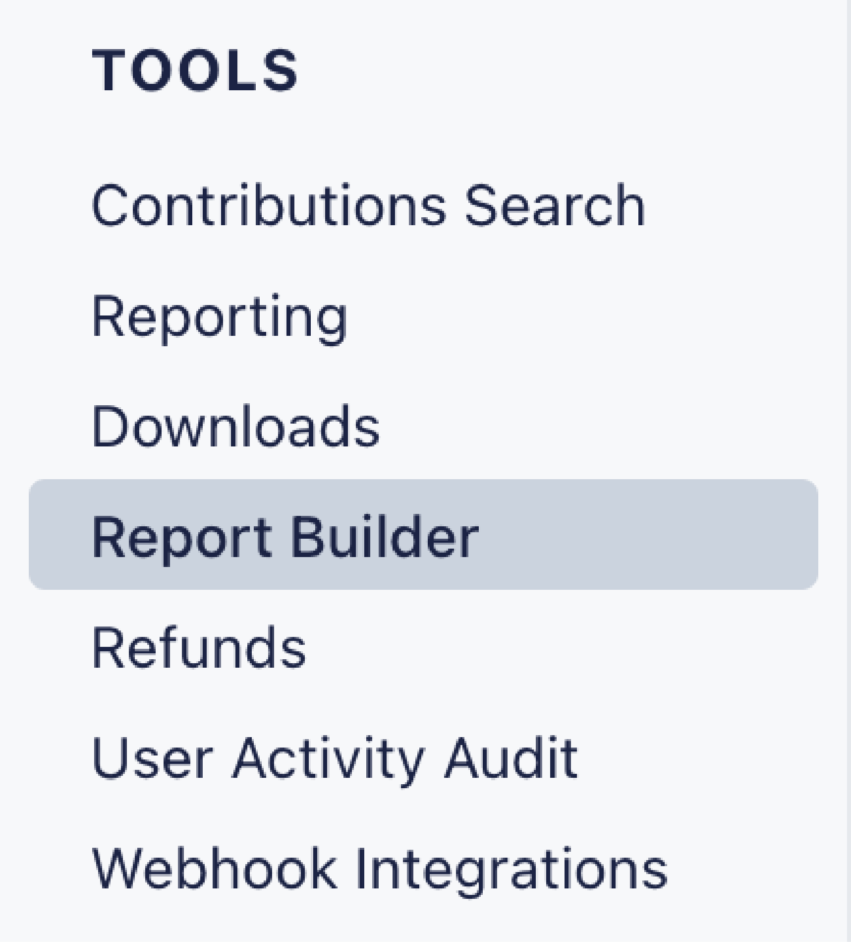 A screenshot of the Report Builder tab under the tools section of the Dashboard menu.