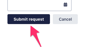 A screenshot of the Submit Request button with an arrow pointing to it