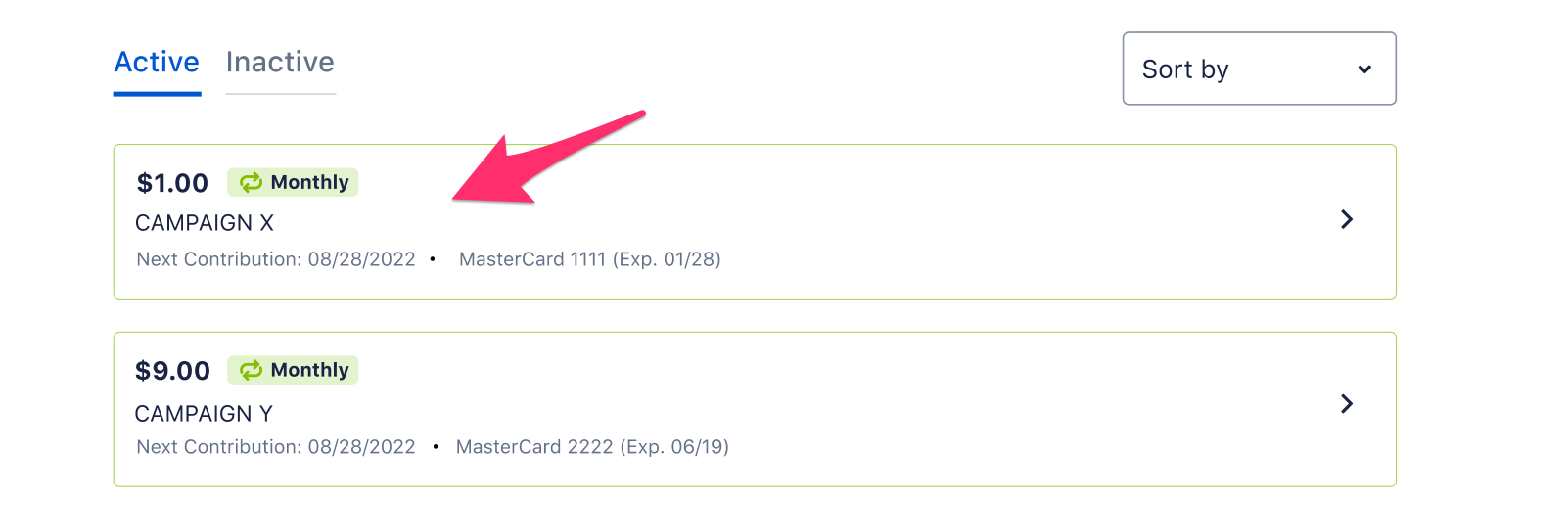 Screenshot of two active recurring donations with a red arrow pointing to one.